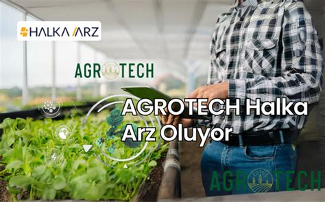 agrotech halka arz hangi bankalarda var